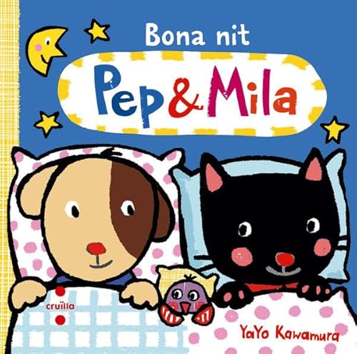 Bona nit. Pep & Mila Bona nit. Pep & Mila von CRUÏLLA
