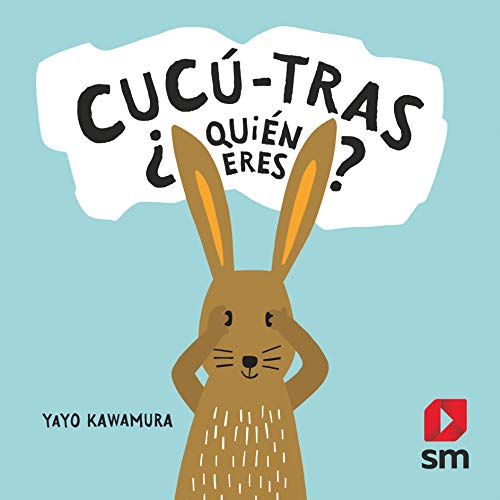 Cucú-tras ¿Quién eres? Cucú-tras ¿Quién eres?