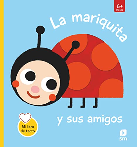 La mariquita y sus amigos (Libros de fieltro)