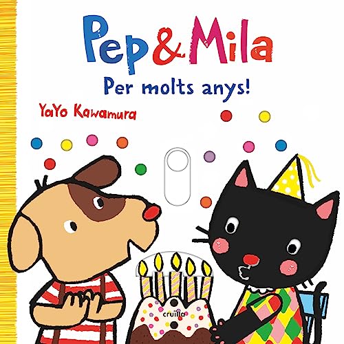 Pep i Mila. Per molts anys! (Pep & Mila) von CRUÏLLA