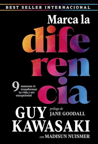Marca la diferencia: 9 maneras de transformar tu vida y ser excepcional (Kitaeru Libros) von Kitaeru Libros