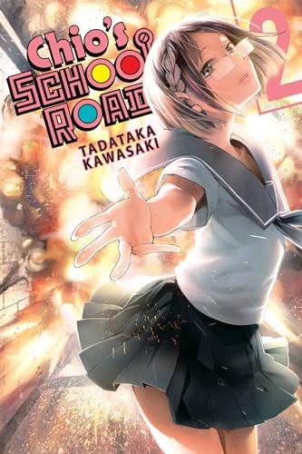 Chio's School Road, Vol. 2 (CHIOS SCHOOL ROAD GN)