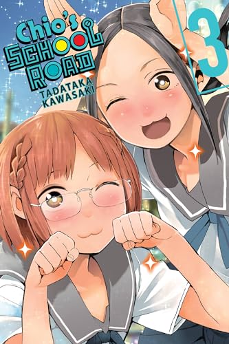 Chio's School Road, Vol. 3 (CHIOS SCHOOL ROAD GN)