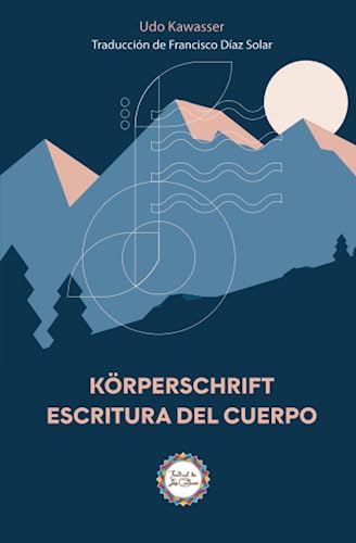 Escritura del cuerpo von Editorial Efímera y Editorial UNAH