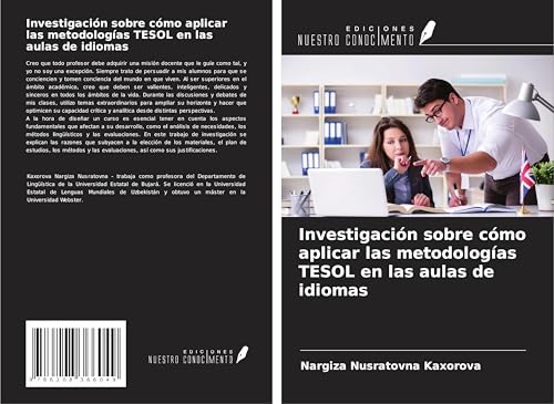 Investigación sobre cómo aplicar las metodologías TESOL en las aulas de idiomas von Ediciones Nuestro Conocimiento