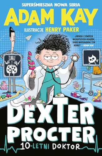Dexter Procter. 10-letni doktor Dexter Procter. 10-letni doktor von Insignis Media