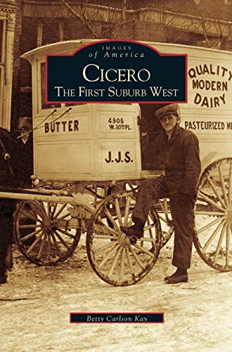 Cicero: The First Suburb West