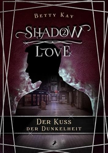 Shadow Love - Der Kuss der Dunkelheit: Fantasy New Adult Gayromance Band 2 von DEAD SOFT Verlag