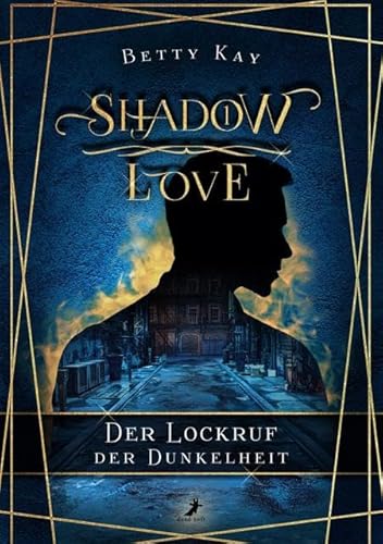 Shadow Love - Der Lockruf der Dunkelheit: Fantasy New Adult Gayromance Band 1