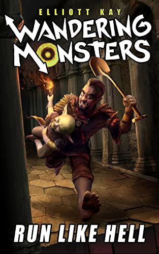 Run Like Hell (Wandering Monsters, Band 1) von Independently Published