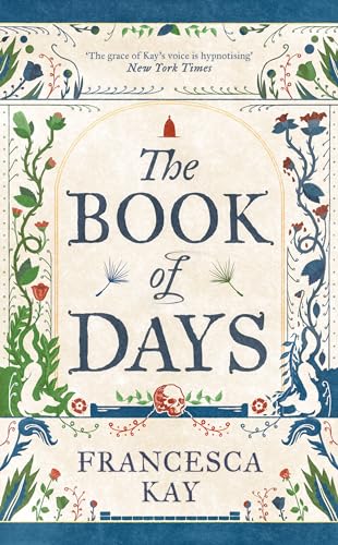 The Book of Days: ‘Richly imagined and skillfully crafted’ The Spectator von Swift Press