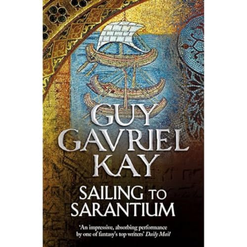 Sailing to Sarantium