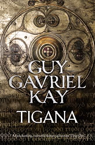 Tigana: An epic historical fantasy novel