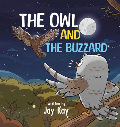 The Owl and the Buzzard von Austin Macauley Publishers