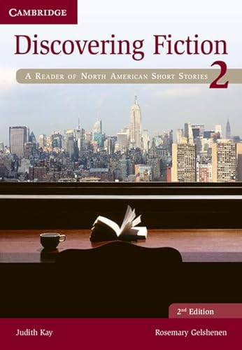 Discovering Fiction Level 2 Student's Book: A Reader of North American Short Stories von Cambridge University Press