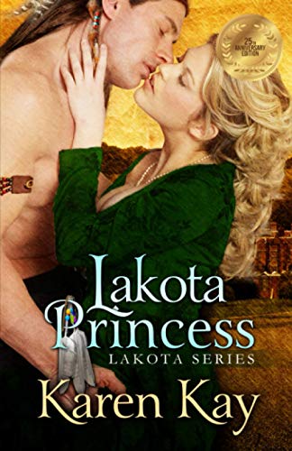 Lakota Princess (Lakota Series, Band 3) von Independently published
