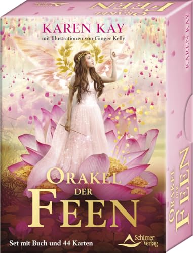 Orakel der Feen: Set mit Buch und 44 Karten von Schirner Verlag