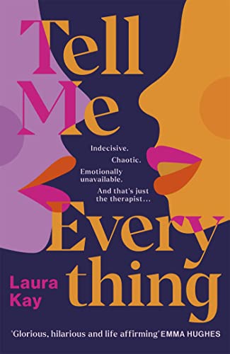Tell Me Everything: Heartfelt and funny, this is the perfect will-they-won't-they romance von Quercus