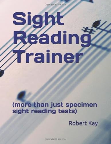 Sight Reading Trainer: (more than just specimen sight reading tests) von Independently published