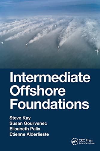 Intermediate Offshore Foundations Intermediate Offshore Foundations