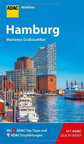 ADAC Reiseführer Hamburg: Der Kompakte mit den ADAC Top Tipps und cleveren Klappkarten