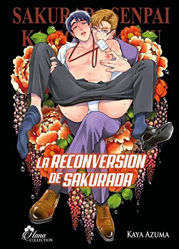 La reconversion de Sakurada - Livre (Manga) - Yaoi - Hana Collection von IDP HOME VIDEO (Boy's Love)
