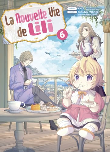 La nouvelle vie de Lili T06 La nouvelle vie de Lili T06 von KOMIKKU EDTS