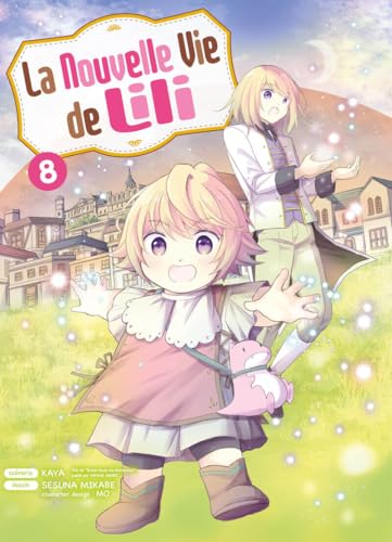 La nouvelle vie de Lili T08 La nouvelle vie de Lili T08 von KOMIKKU EDTS