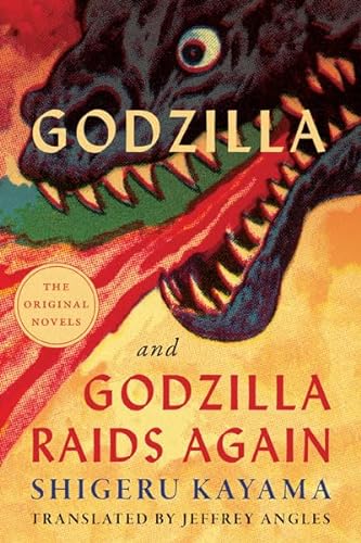 Godzilla and Godzilla Raids Again von Univ Of Minnesota Press