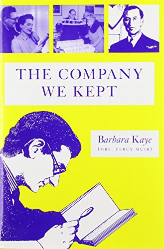 The Company We Kept