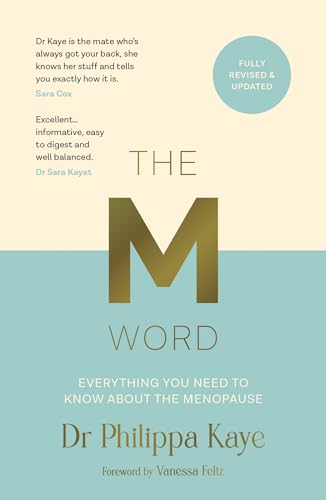 The M Word: Everything You Need to Know About the Menopause von Summersdale Publishers