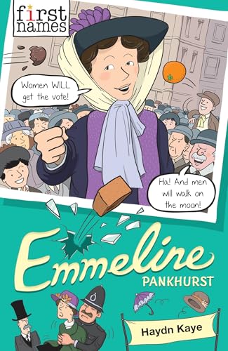 Emmeline: (Pankhurst) (First Names) von David ling