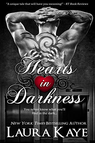 Hearts in Darkness (Hearts in Darkness Duet, Band 1) von Laura Kaye