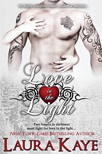 Love in the Light (Hearts in Darkness Duet, Band 2)