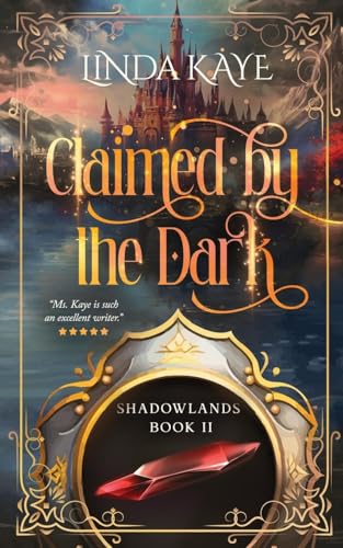 Claimed by the Dark von Linda Kaye