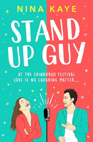 Stand Up Guy: The most uplifting romance you'll read this year von Canelo
