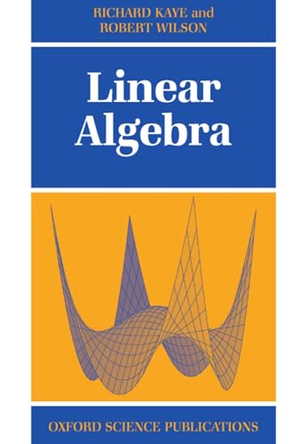 Linear Algebra (Oxford Science Publications)