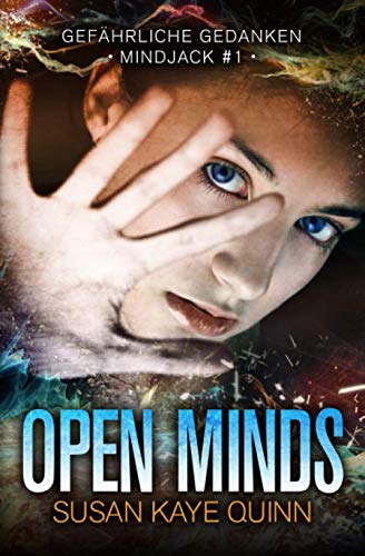 Open Minds - Gefährliche Gedanken (Mindjack #1)