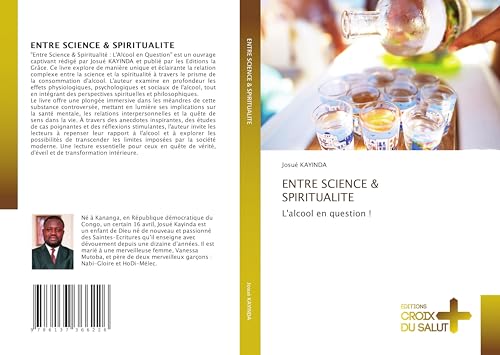 ENTRE SCIENCE & SPIRITUALITE: L'alcool en question ! ENTRE SCIENCE & SPIRITUALITE: L'alcool en question ! von Éditions Croix du Salut