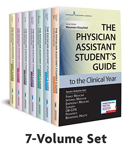 The Physician Assistant Student's Guide to the Clinical Year: With Free Online Access! von Springer Publishing Company