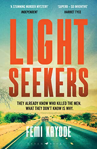 Lightseekers: 'Intelligent, suspenseful and utterly engrossing' Will Dean