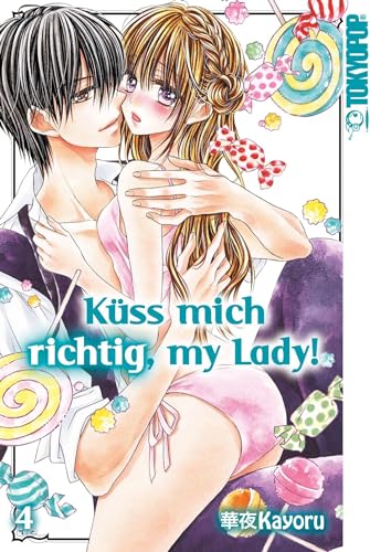 Küss mich richtig, my Lady! 04 von TOKYOPOP GmbH