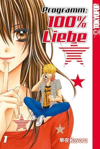 Programm: 100% Liebe 01 von TOKYOPOP GmbH