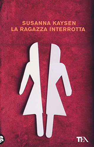 La ragazza interrotta (Tea Trenta) von TEA