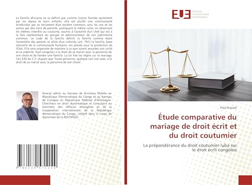Étude comparative du mariage de droit écrit et du droit coutumier: La prépondérance du droit coutumier luba sur le droit écrit congolais