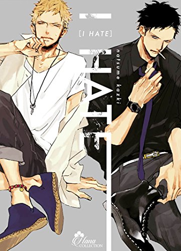 I Hate - Livre (Manga) - Yaoi - Hana Collection von IDP HOME VIDEO (Boy's Love)