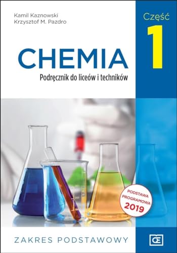 Chemia 1 Podręcznik Zakres podstawowy: Szkoła ponadpodstawowa von Pazdro