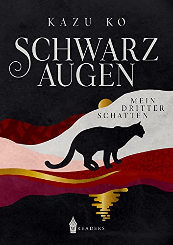 Schwarzaugen: Mein dritter Schatten (Schwarzaugen - Band 1)