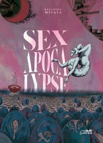 SEXAPOCALYPSE ANTHOLOGIE von LEZARD NOIR
