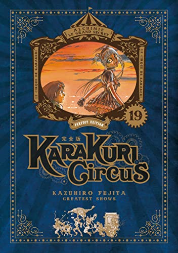Karakuri Circus - Perfect Edition - Tome 19 von Meian